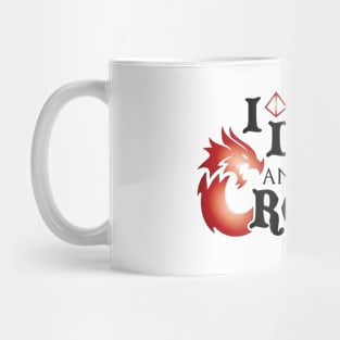 I Drink & I Roll Things (Chromatic Dragon / Black) Mug